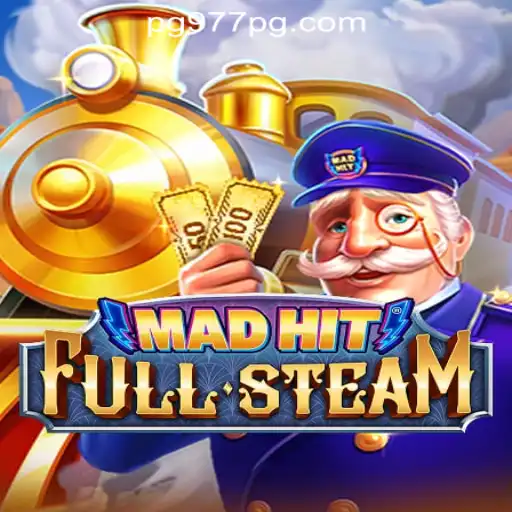 MadHitFullSteam: An Exciting Journey into the World of 977PG Oficial Slots