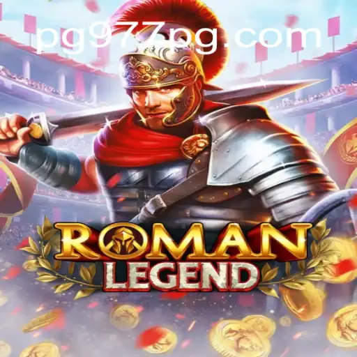 Exploring RomanLegend: The Ultimate Slot Adventure with 977PG Oficial Slots Brasil #1